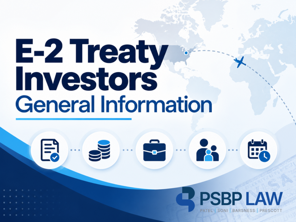 E-2 Treaty Investors General Information infographic featuring a world map, flight path to the United States, and icons representing investment, business, documents, family dependents, and visa requirements.
