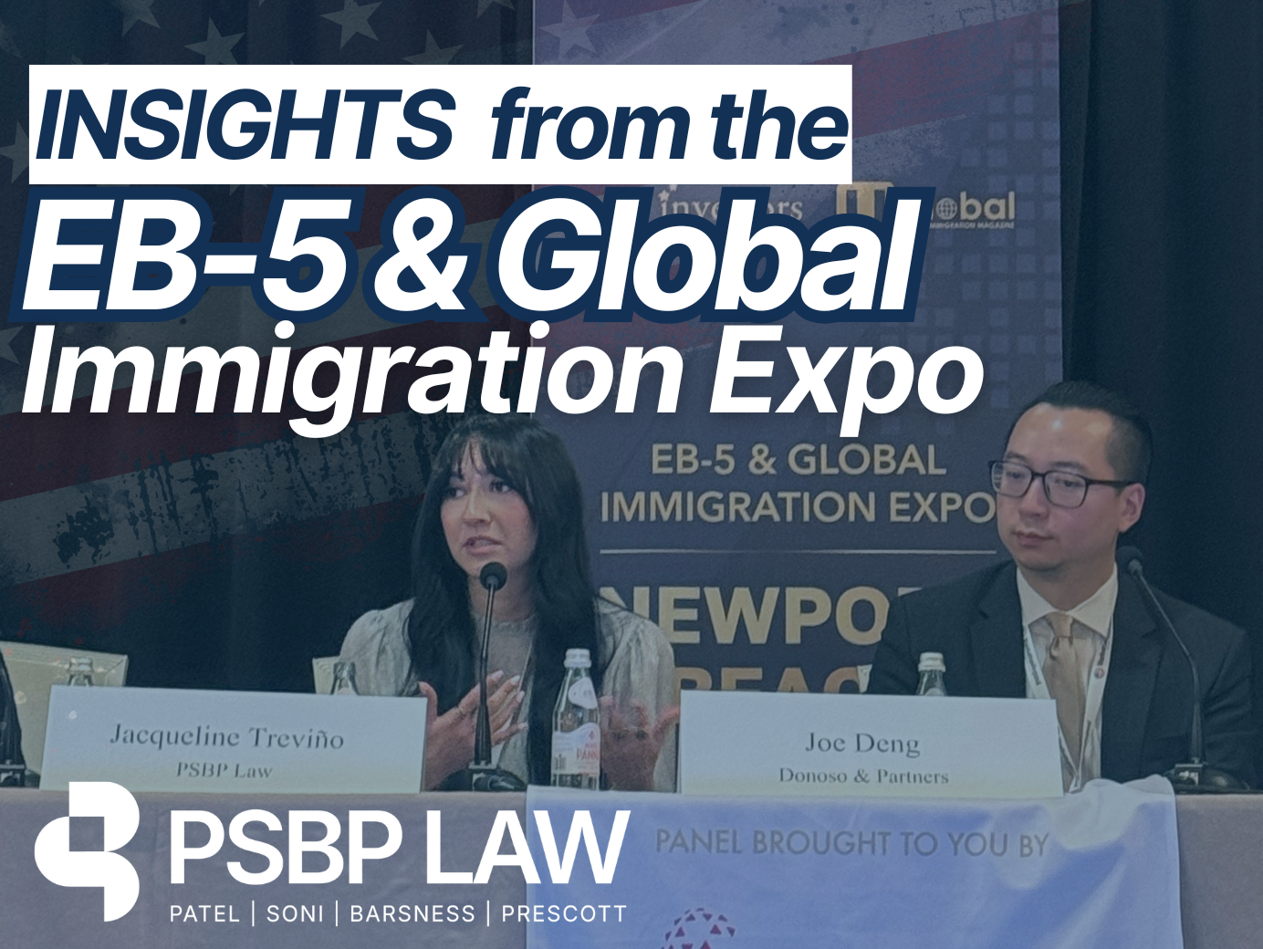 Graphic titled “EB-5 Insights from the Global Immigration Expo” showing two panelists speaking at a conference table with microphones, event signage in the background, and PSBP Law branding at the bottom.
