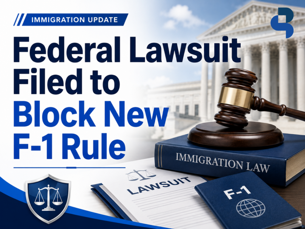 Federal lawsuit filed to block new F-1 rule, featuring a courthouse, gavel, immigration law book, graduation cap, and F-1 document, with PSBP Law contact information.