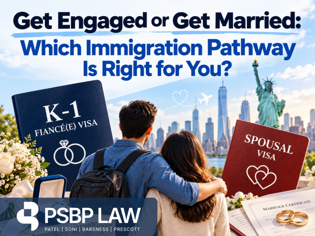 Get Engaged or Get Married: Which Immigration Pathway Is Right for You? Graphic comparing K-1 fiancé(e) visa and spousal visa options, featuring a couple, U.S. skyline, Statue of Liberty, passports, wedding rings, and marriage certificate.