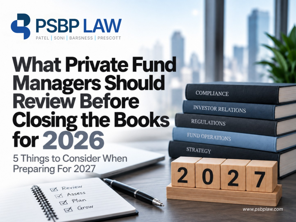 PSBP Law graphic featuring a private fund management year-end review for 2026, with stacked books labeled compliance, investor relations, regulations, fund operations, and strategy, alongside 2027 blocks and a checklist for preparing for 2027.